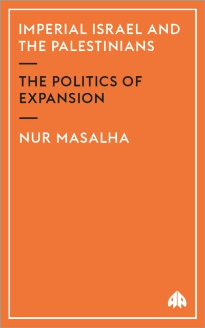 Imperial Israel And The Palestinians