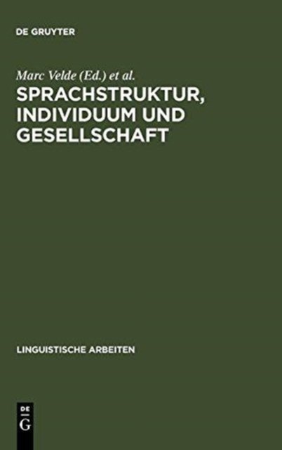 Sprachstruktur, Individuum und Gesellschaft