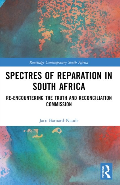 Spectres of Reparation in South Africa
