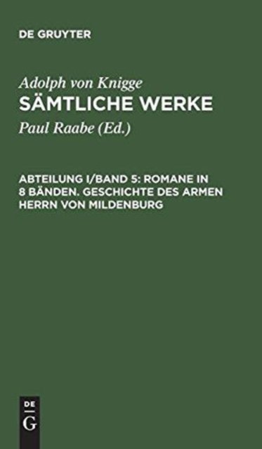 Samtliche Werke, Abteilung I/Band 5, Romane in 8 Banden. Geschichte des armen Herrn von Mildenburg
