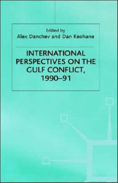International Perspectives on the Gulf Conflict 1990-91