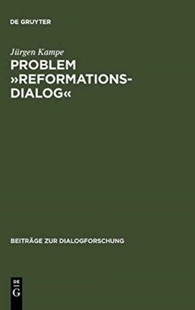 Problem »Reformationsdialog«