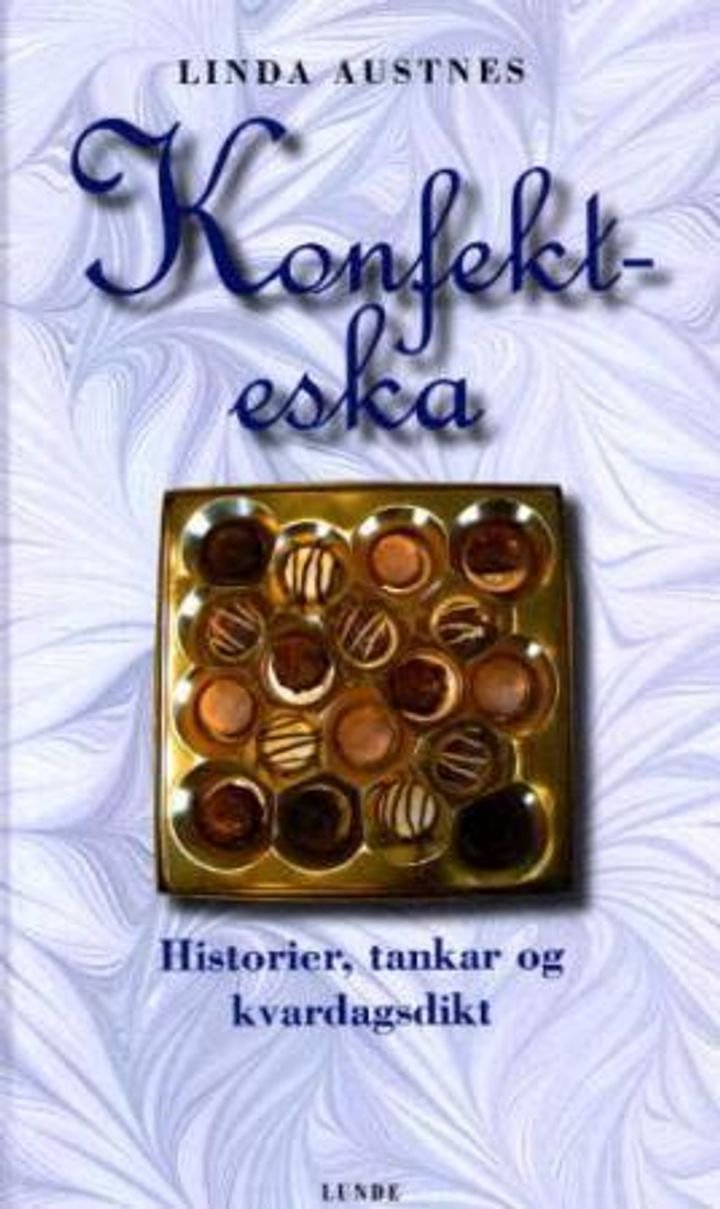 Konfekteska - historier, tankar og kvardagsdikt