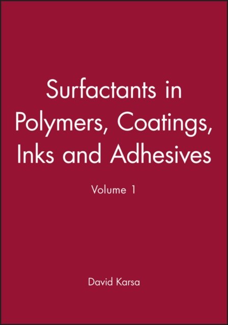 Surfactants in Polymers, Coatings, Inks and Adhesives V 1
