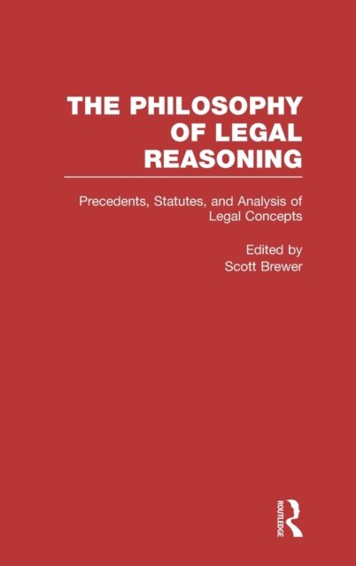 Precedents, Statutes, and Analysis of Legal Concepts