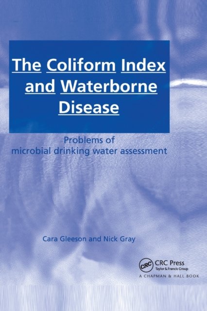The Coliform Index and Waterborne Disease
