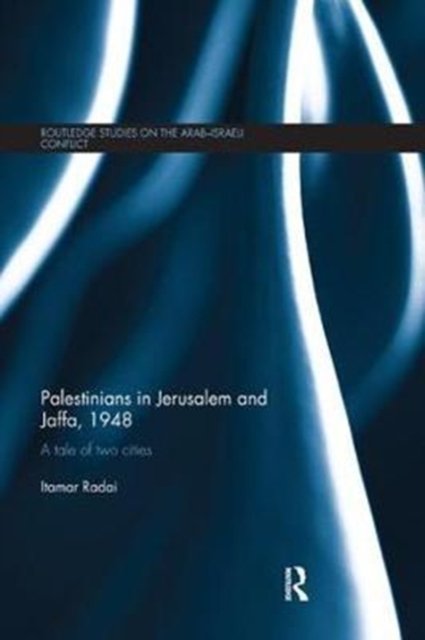 Palestinians in Jerusalem and Jaffa 1948