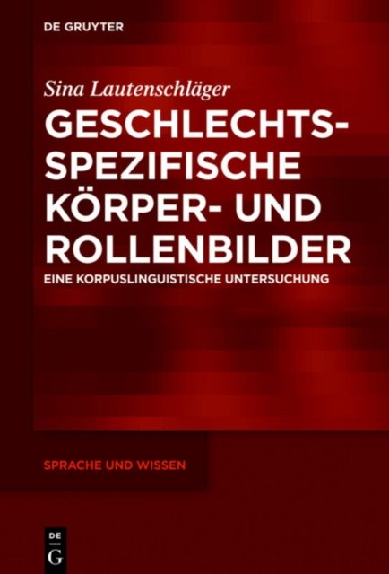 Geschlechtsspezifische Körper- Und Rollenbilder