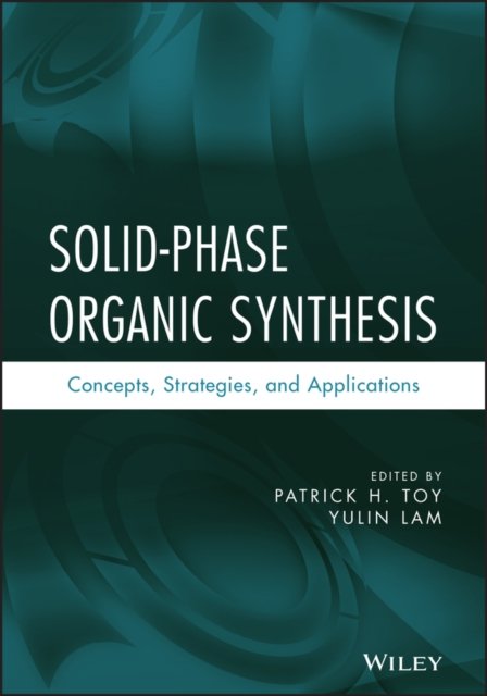 Solid–Phase Organic Synthesis – Concepts, Strategies and Applications
