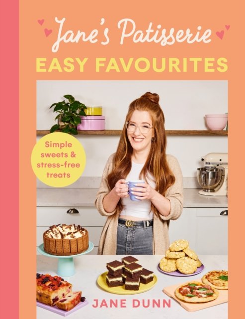 Jane''s Patisserie Easy Favourites