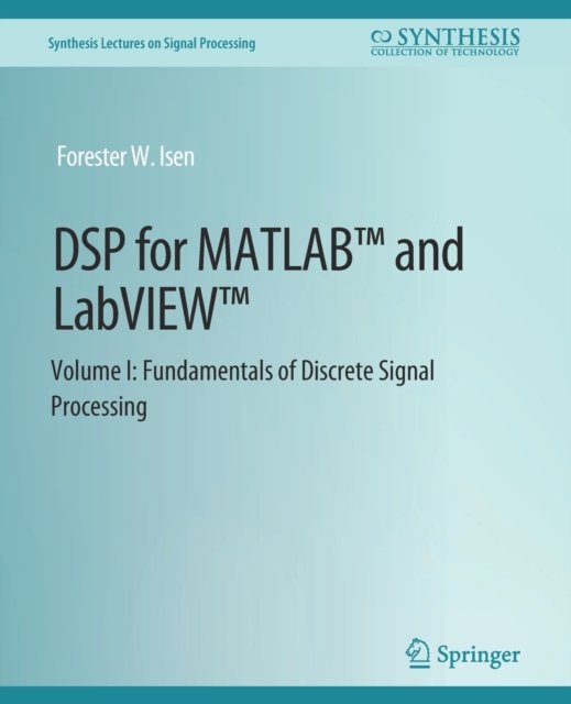 DSP for MATLAB™ and LabVIEW™ I