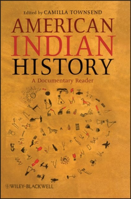 American Indian History – A Documentary Reader