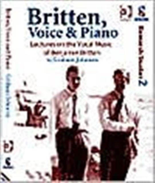 Britten, Voice and Piano