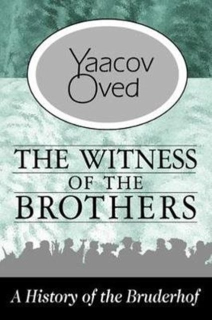 The Witness of the Brothers