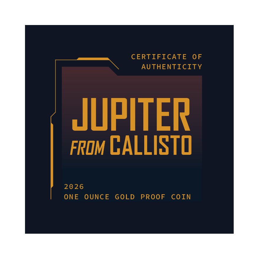 Certificate of Gold Jupiter from Callisto 1 oz PF - 2026